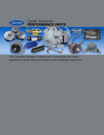 Carrier Transicold PERFORMANCE PARTS