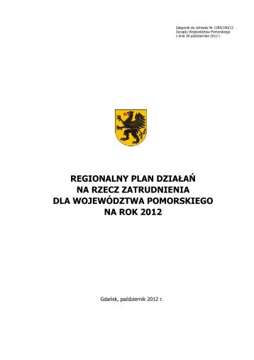 Regionalny Plan DziaÅaÅ na rzecz Zatrudnienia na rok 2012