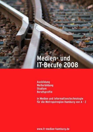 Medien- und IT-Berufe 2008 - KWB - Koordinierungsstelle ...