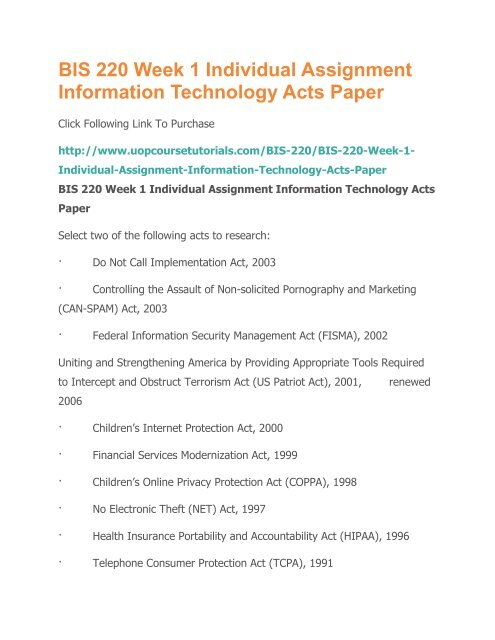 BIS 220 Week 1 Individual Assignment Information Technology Acts Paper.pdf