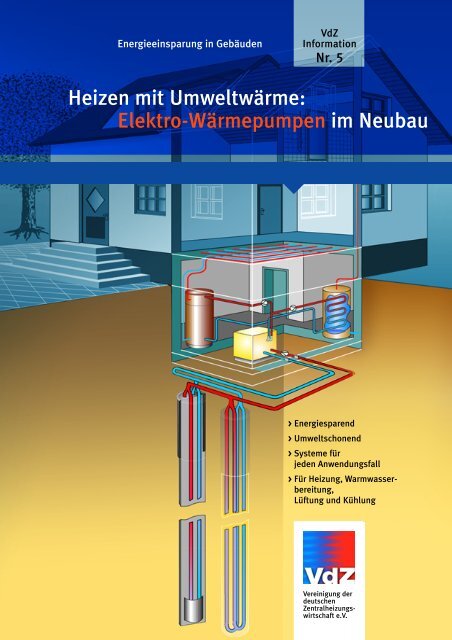 Heizen mit Umweltwärme: Elektro-Wärmepumpen im Neubau - Lew