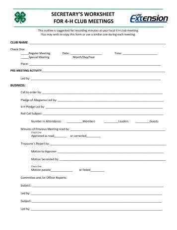 SECRETARY’S WORKSHEET FOR 4-H CLUB MEETINGS