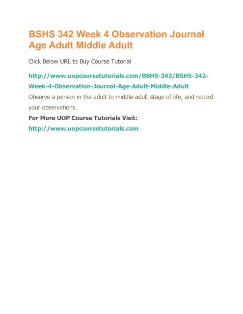 Bshs Questionnaire.pdf BSHS 342 Week 4 Observation Journal Age Adult Middle Adult.pdf
