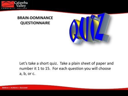 BRAIN-DOMINANCE QUESTIONNAIRE