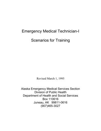 Emergency Medical Technician-I Scenarios for Training