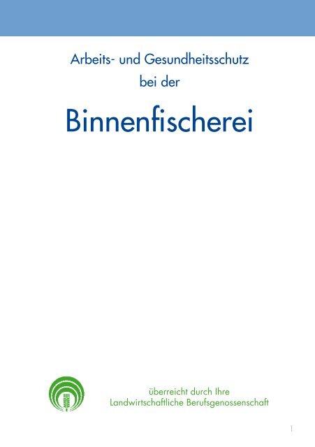 Arbeits- und Gesundheitsschutz bei der Binnenfischerei