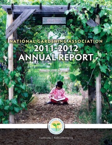 Download our 2012 Annual Report as a PDF - National Gardening ...