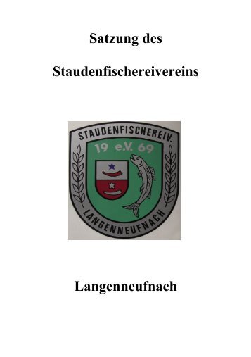 Satzung des - Staudenfischereiverein Langenneufnach