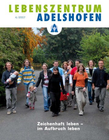 Zeichenhaft leben - Lebenszentrum Adelshofen