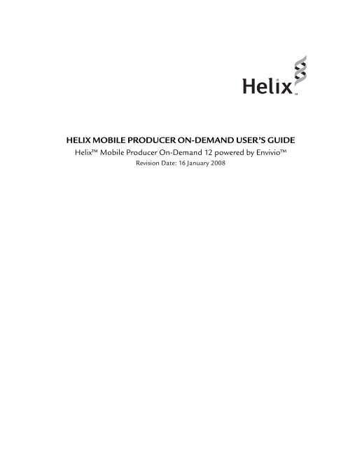 helix mobile producer on-demand user's guide - RealPlayer