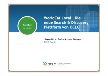 WorldCat Local – Die neue Search & Discovery Plattform von OCLC ...