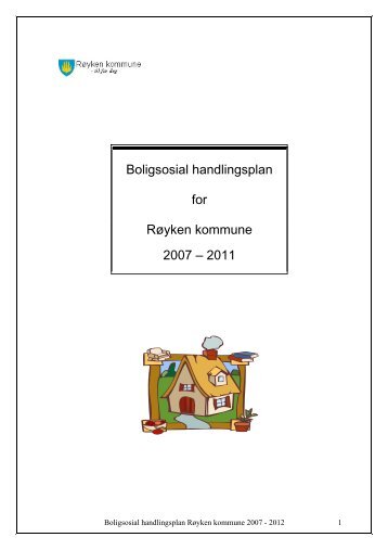 Boligsosial handlingsplan for Røyken kommune 2007 – 2011