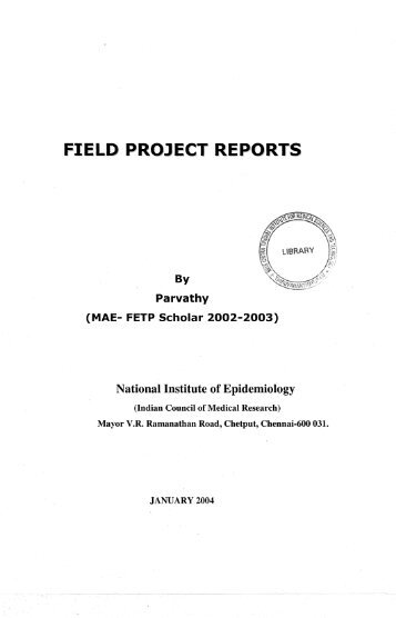 FIELD PROJECT REPORTS}