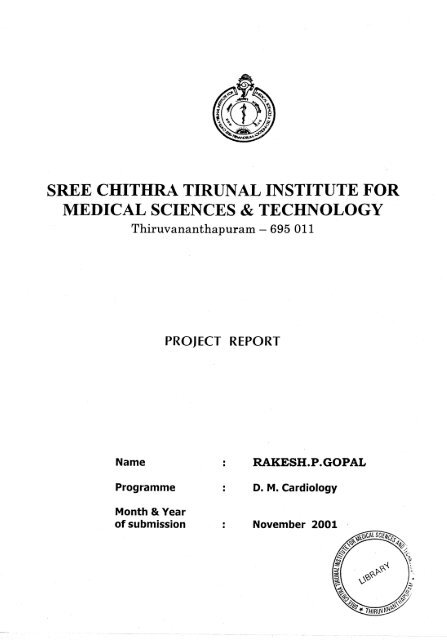 SREE CHITHRA TIRUNAL INSTITUTE FOR MEDICAL SCIENCES TECHNOLOGY