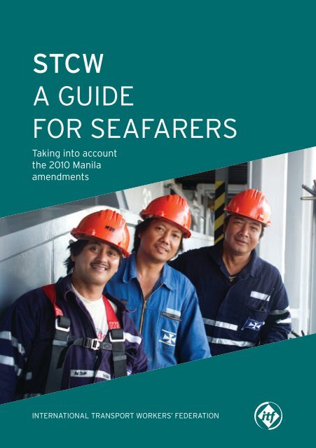STCW A GUIDE FOR SEAFARERS