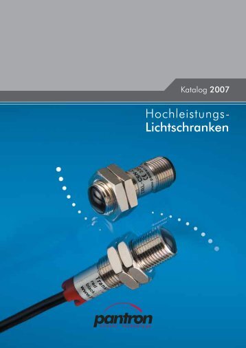 Hochleistungs- Lichtschranken - Pantron Instruments GmbH