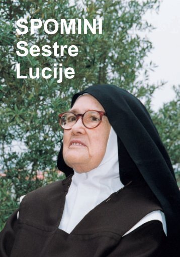 SPOMINI Sestre Lucije - Postulação de Francisco e Jacinta Marto