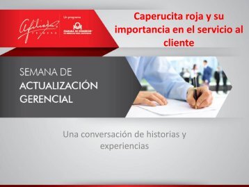 Caperucita roja y su importancia en el servicio al cliente