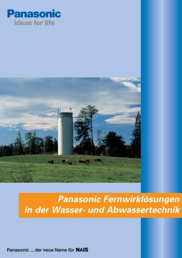 Panasonic Fernwirklösungen in der Wasser- und Abwassertechnik