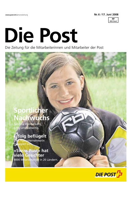 «Die Post» - Personalzeitung - Die Schweizerische Post