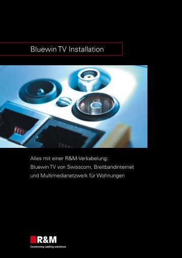 Bluewin TV Installation - R&M