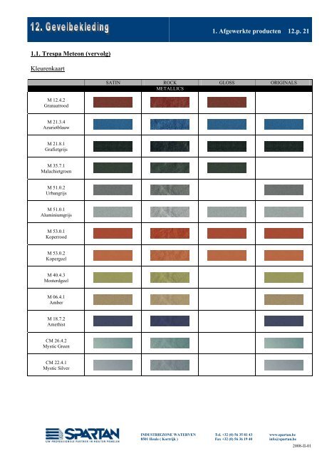 1 Afgewerkte producten 12.p 21 1.1 Trespa Meteon (vervolg) Kleurenkaart