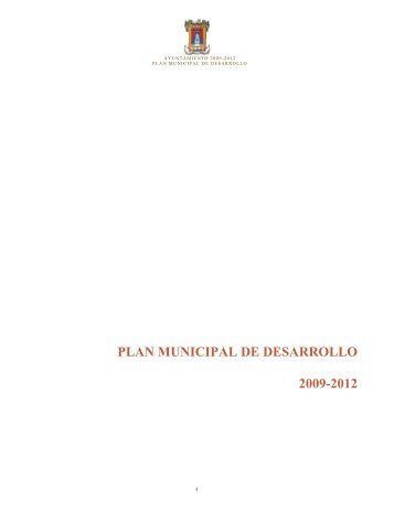 PLAN MUNICIPAL DE DESARROLLO 2009-2012