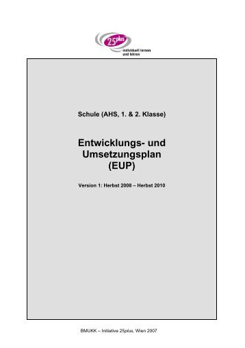 Entwicklungs- und Umsetzungsplan (EUP). Individualisierung des ...