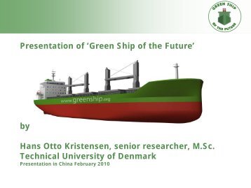 Download the presentation here - Green Ship