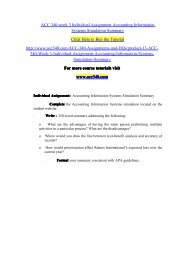 ACC 340 week 3 Individual Assignment Accounting Information Systems Simulation Summary/ acc340dotcom