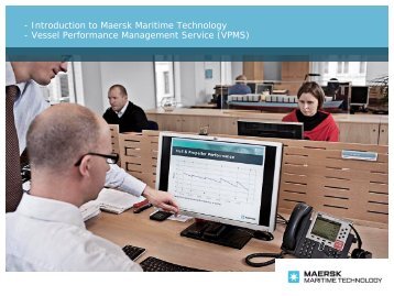 - Introduction to Maersk Maritime Technology - Vessel ... - Mssm.dk