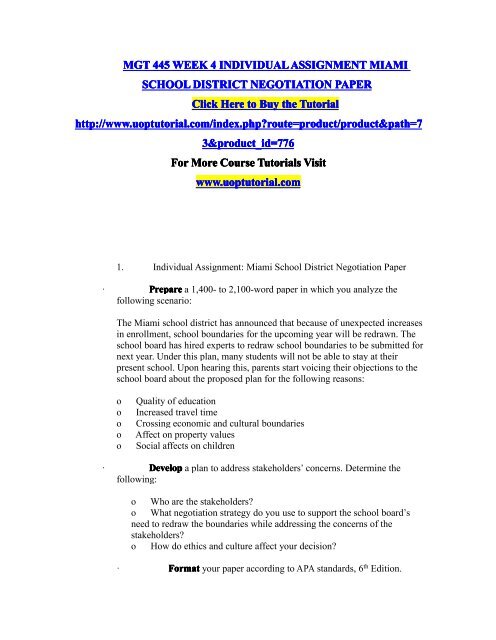 MGT 445 WEEK 4 INDIVIDUAL ASSIGNMENT MIAMI SCHOOL DISTRICT NEGOTIATION PAPER