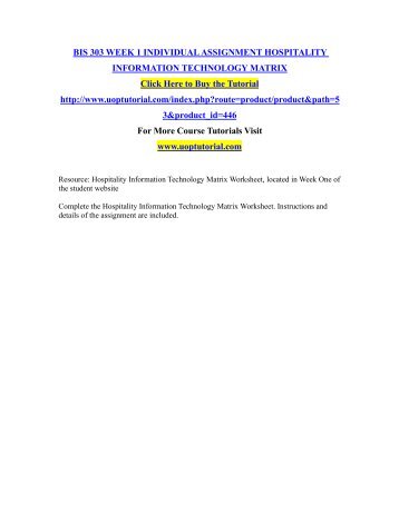 BIS 303 WEEK 1 INDIVIDUAL ASSIGNMENT HOSPITALITY INFORMATION TECHNOLOGY MATRIX.pdf