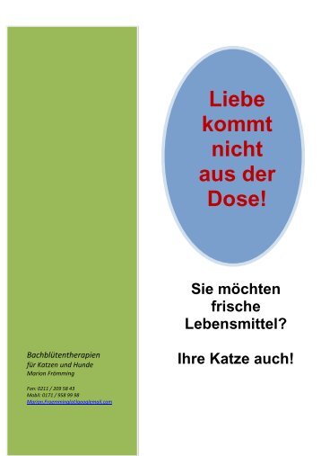 Liebe kommt nicht aus der Dose!