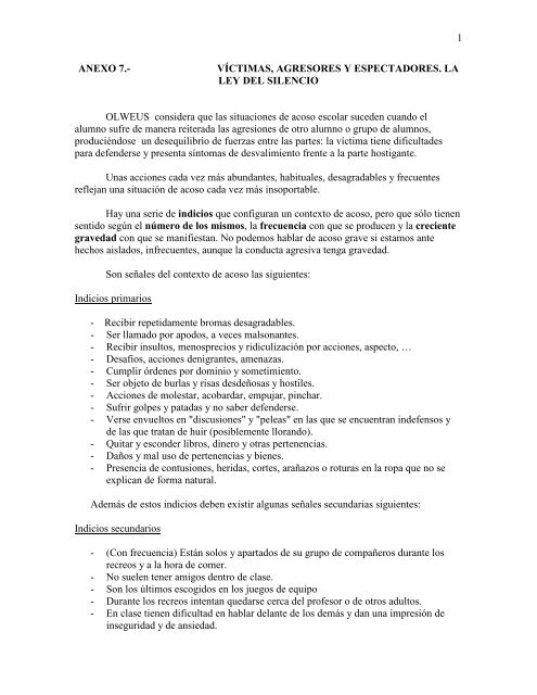 1 ANEXO 7.- VÃCTIMAS, AGRESORES Y ESPECTADORES. LA LEY ...