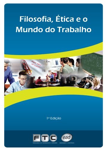 FILOSOFIA ÉTICA MUNDO TRABALHO