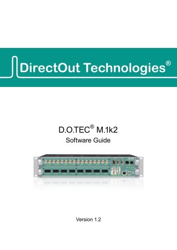 DOTEC M.1k2 - Software Guide - DirectOut GmbH