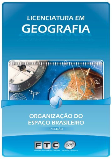 ORGANIZAÇÃO DO ESPAÇO BRASILEIRO