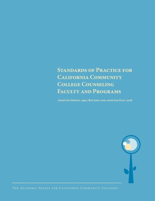 Standards of Practice for California Community College ... - ASCCC