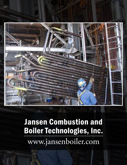 Jansen Combustion and Boiler Technologies Inc www.jansenboiler.com