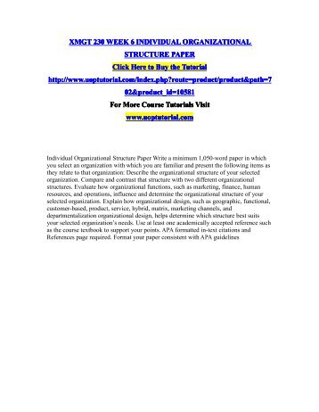 mgt 230 week 4 organizational structure paper Mgt 230 mgt 230 organizational structure paper click here to order this paper at the best custom essay writers. mgt 230 week 4 organizational structure paper Mgt 230 mgt 230 organizational structure paper click here to order this paper at the best custom essay writers.