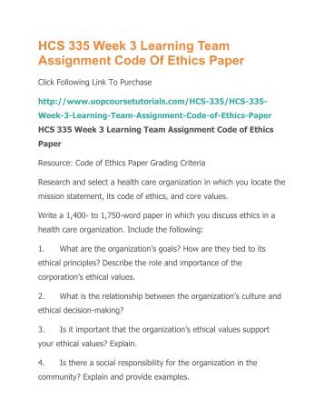 HCS 335 Week 3 Learning Team Assignment Code Of Ethics Paper.pdf