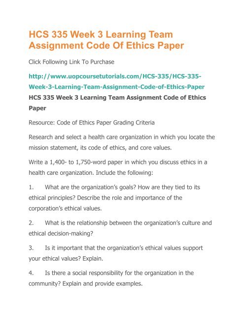 Hcs 335 Week 3 Learning Team Assignment Code Of Ethics Paper Pdf
