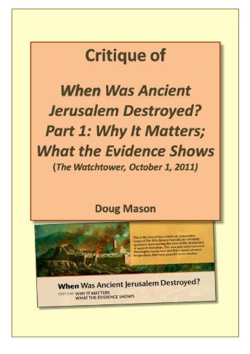 Critique of When Was Ancient Jerusalem Destroyed - jwstudies