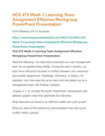 HCS 475 Week 3 Learning Team Assignment Effective Workgroup PowerPoint Presentation.pdf