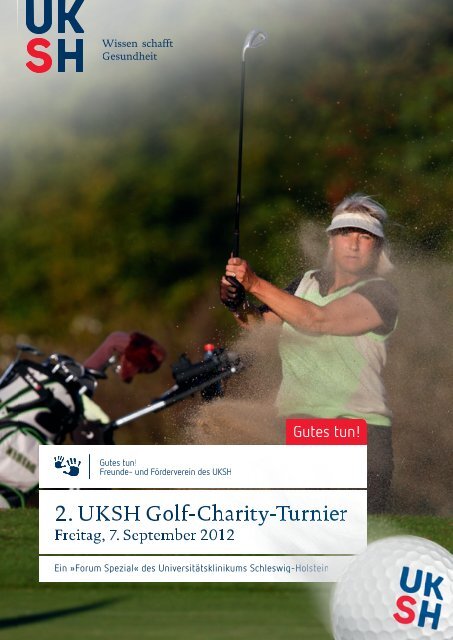 2. UKSH Golf-Charity-Turnier - UKSH Universitätsklinikum Schleswig ...