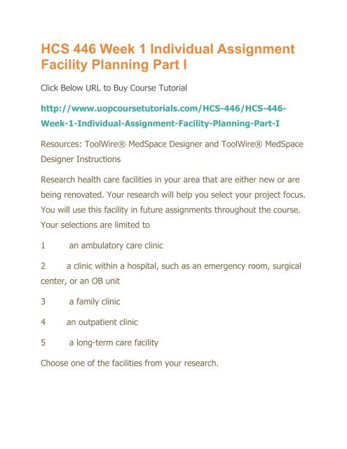 HCS 446 Week 1 Individual Assignment Facility Planning Part I.pdf