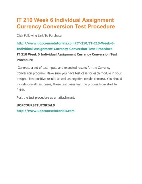 IT 210 Week 6 Individual Assignment Currency Conversion Test Procedure.pdf