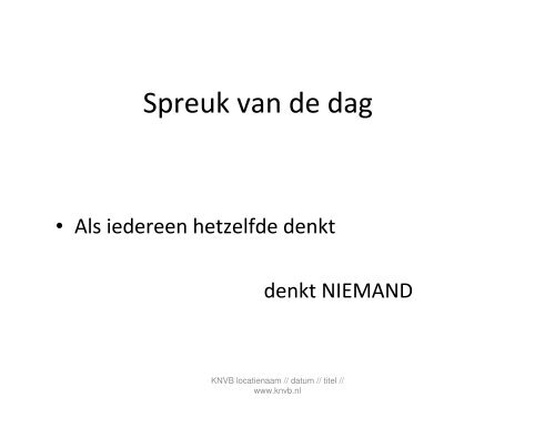 Spreuk van de dag