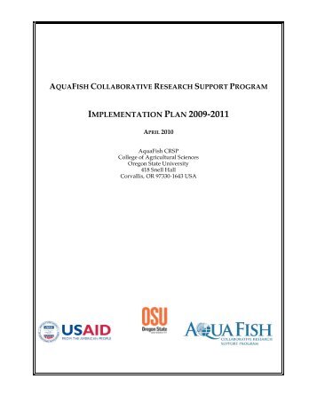 implementation plan 2009-2011 - AquaFish CRSP - Oregon State ...